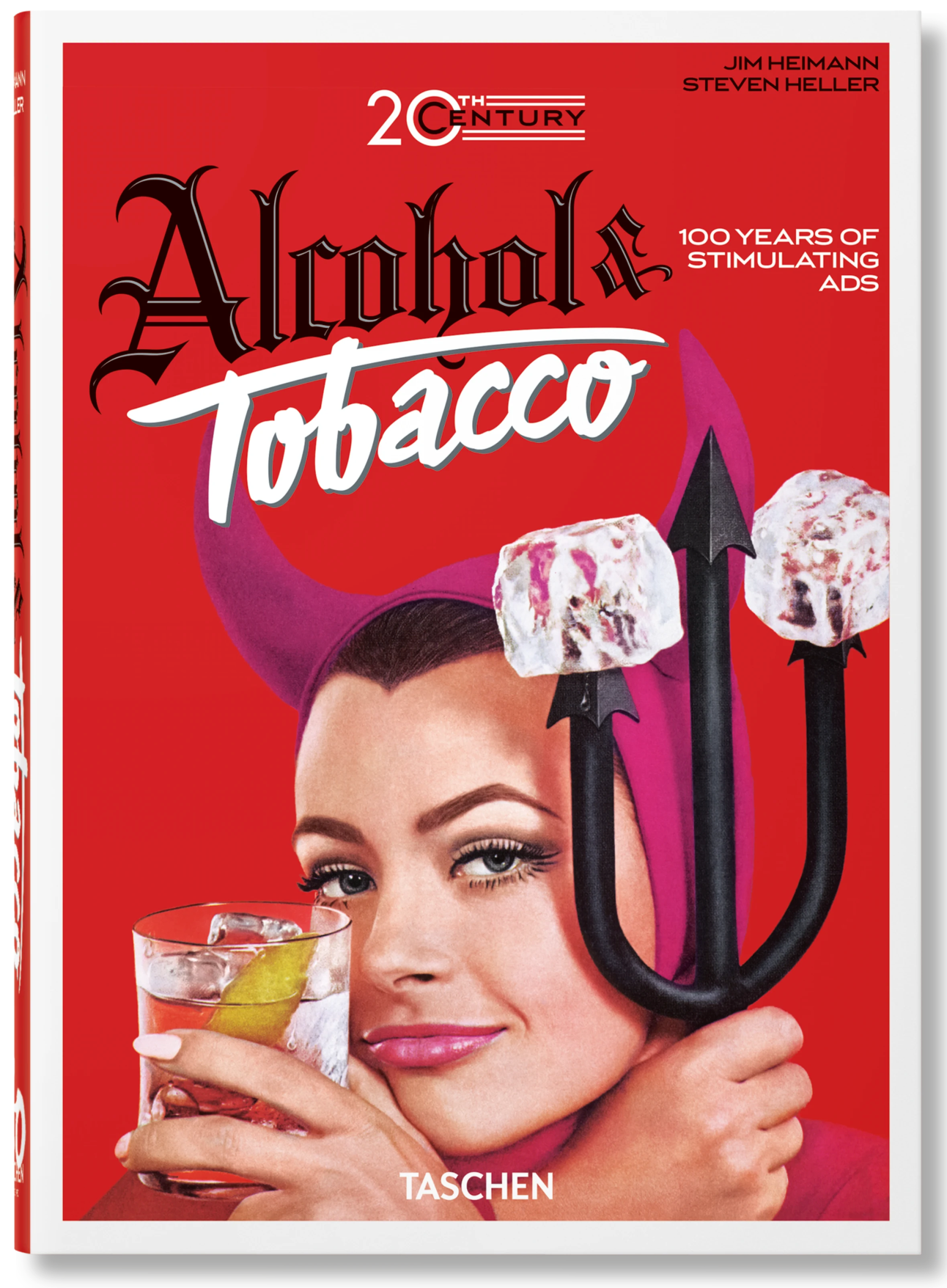 20th Century Alcohol & Tobacco Ads. 40th Ed.