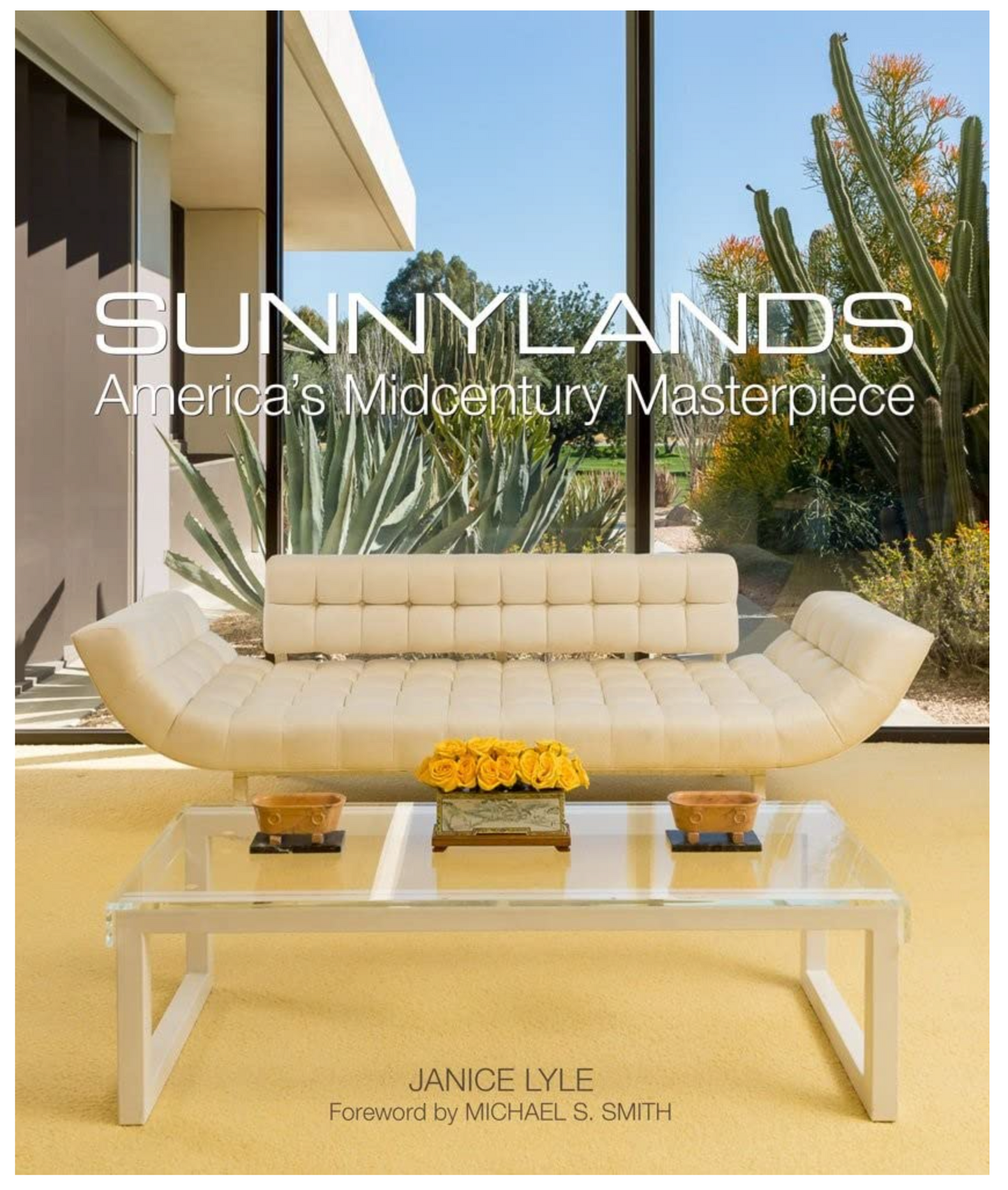 Sunnylands: America's Mid-Century Masterpiece