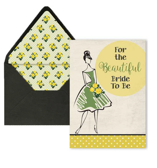 For the Beautiful Bride to Be