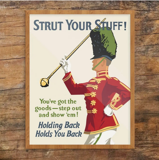 11'' X 14'' Strut Your Stuff Motivational Workplace Print