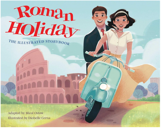 Roman Holiday: The Illustrated Story Book